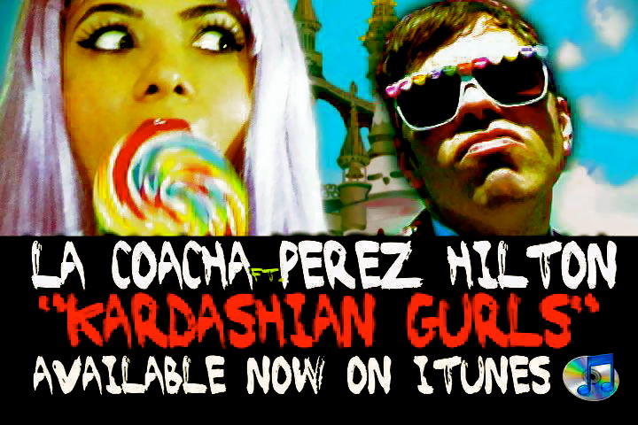 Kardashian-Gurls (La Coacha and Perez Hilton) 